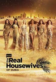 The Real Housewives Of Dubai